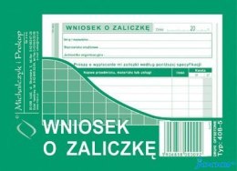408-5 Wniosek o zaliczkę MICHALCZYK&PROKOP A6 40 kartek